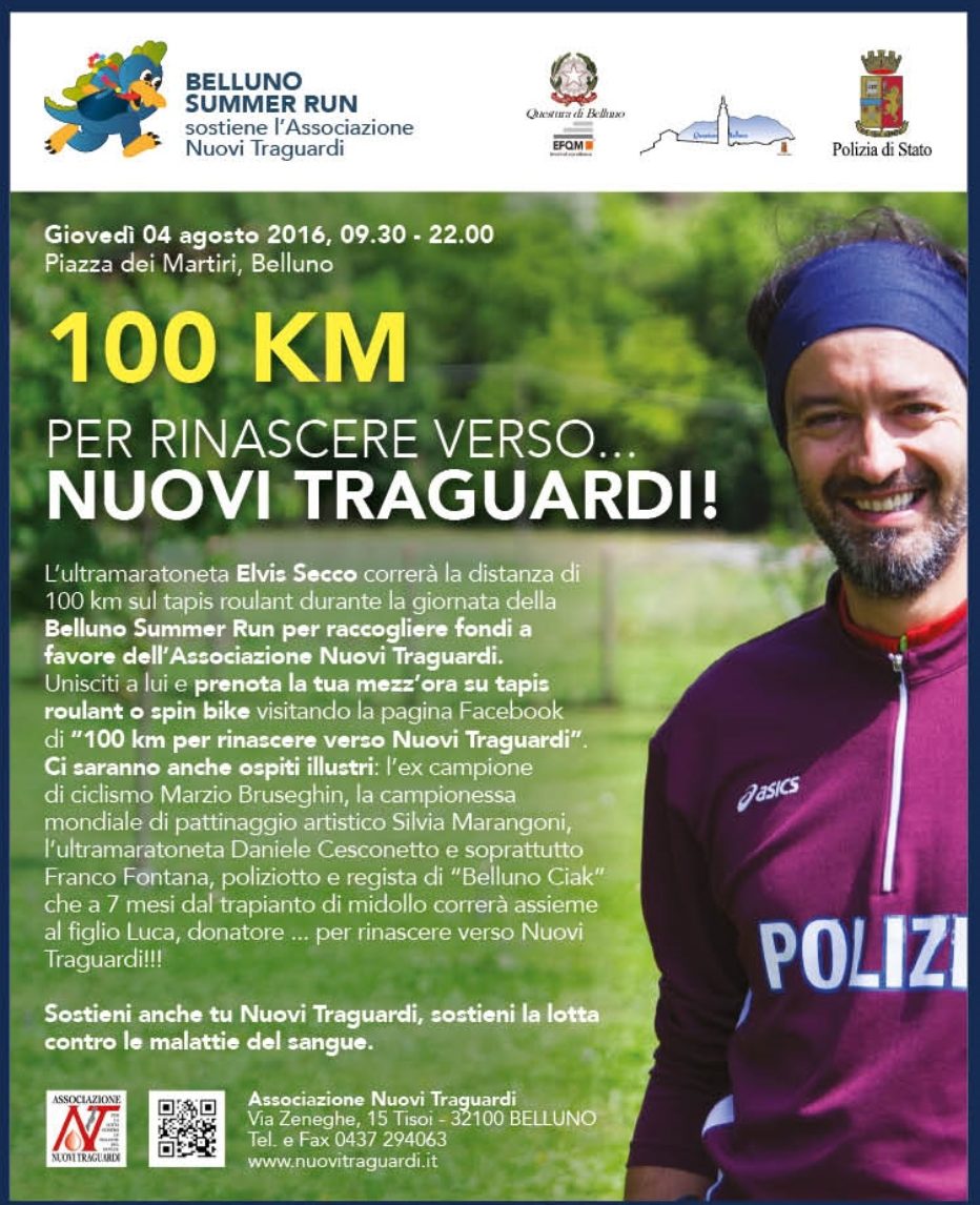 Giovedi’ 4 agosto  a Belluno :100 km per rinascere verso… nuovi traguardi. Intervista con Franco Fontana ed Elvis Secco