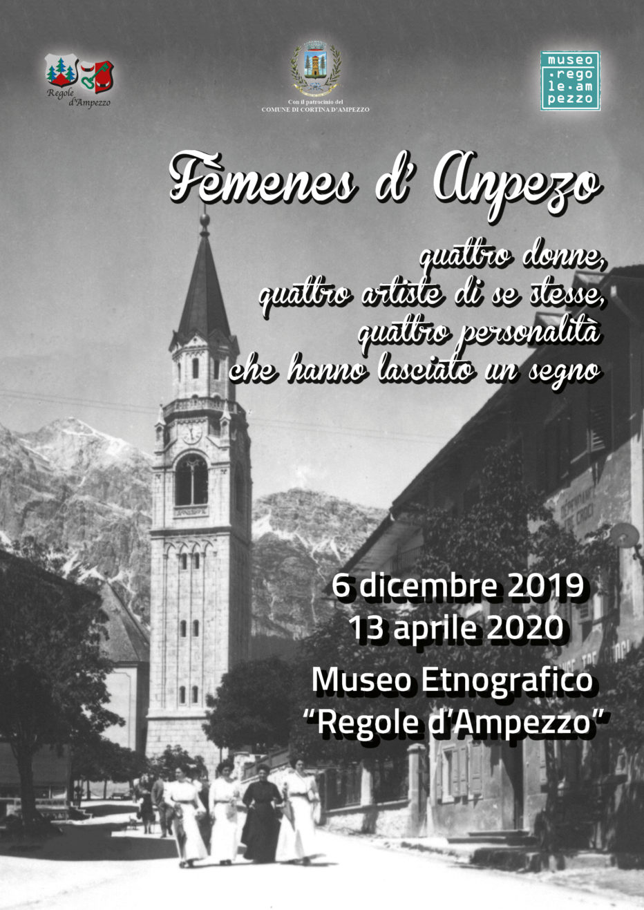 FÈMENES D’ANPEZO INAUGURA LA MOSTRA DEDICATA  A QUATTRO DONNE AMPEZZANE.