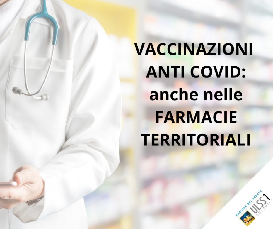 Vaccinazione anti COVID anche nelle Farmacie territoriali