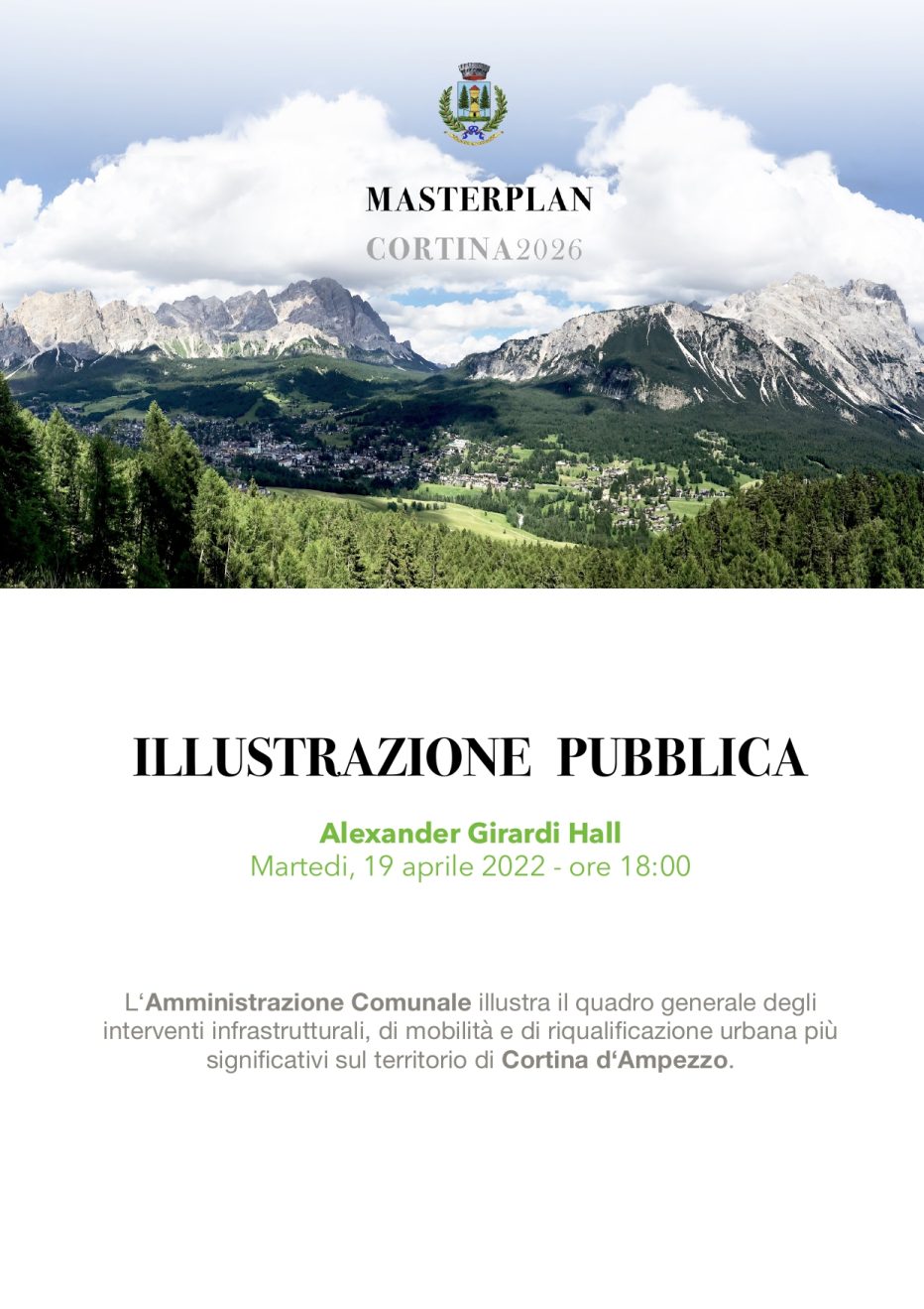 Invito ad Illustrazione Pubblica del Masterplan Cortina 2026 – Alexander Girardi Hall, martedì 19 aprile 2022, ore 18,00