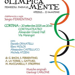 OLIMPICAMENTE: PENSIERI, PAROLE, OPERE E….CAMPIONI. SABATO 20 SETTEMBRE IN SCENA ALL’ALEXANDER GIRARDI HALL